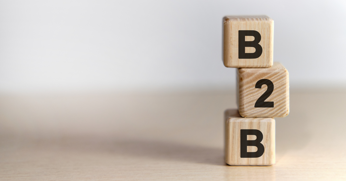 What Is B2B Marketing?