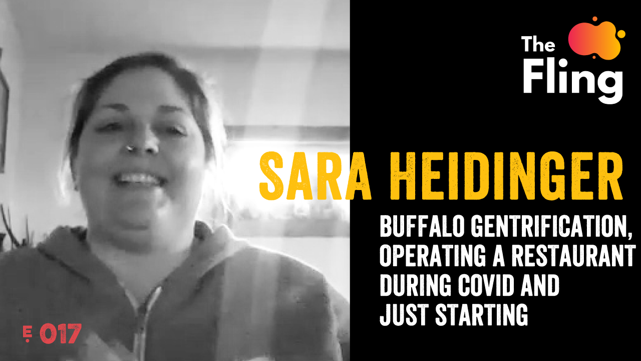 Sara Heidinger, Buffalo Gentrification and Restaurant Operations During COVID